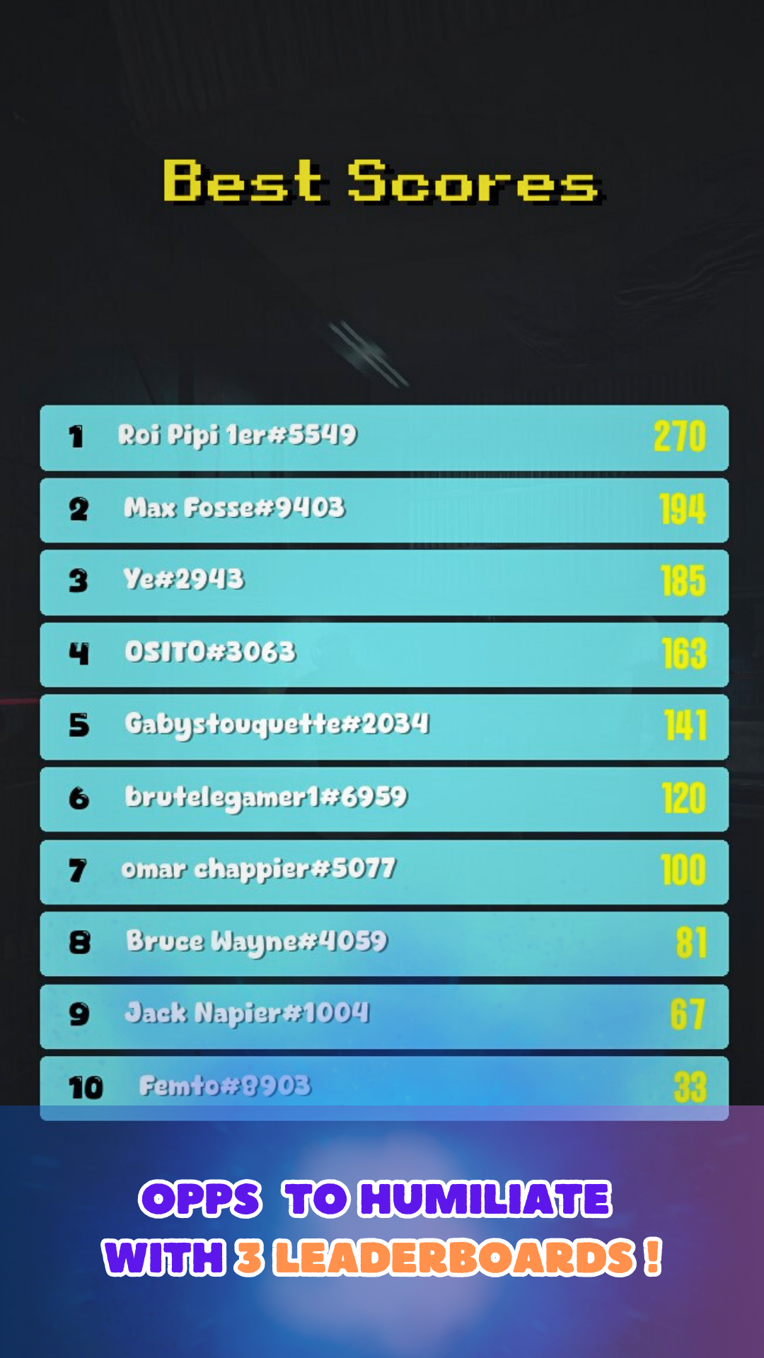 8. Des opps à humilier avec un classement